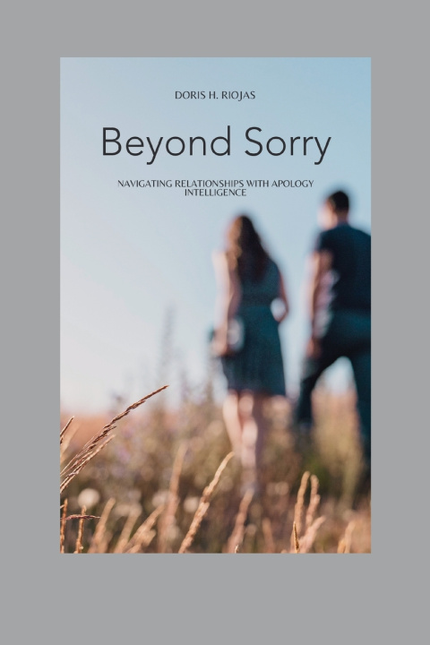 Kniha Beyond sorry Doris H. Riojas