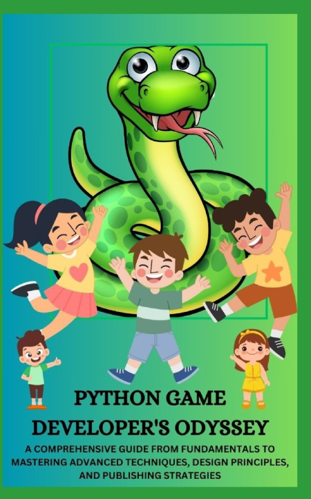 Kniha PYTHON GAME DEVELOPER'S ODYSSEY Qasi James