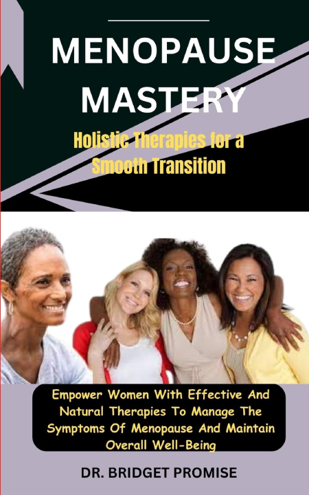 Kniha Menopause Mastery DR. BRIDGET PROMISE