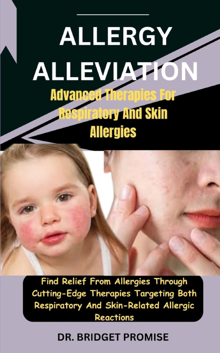 Knjiga Allergy Alleviation DR. BRIDGET PROMISE