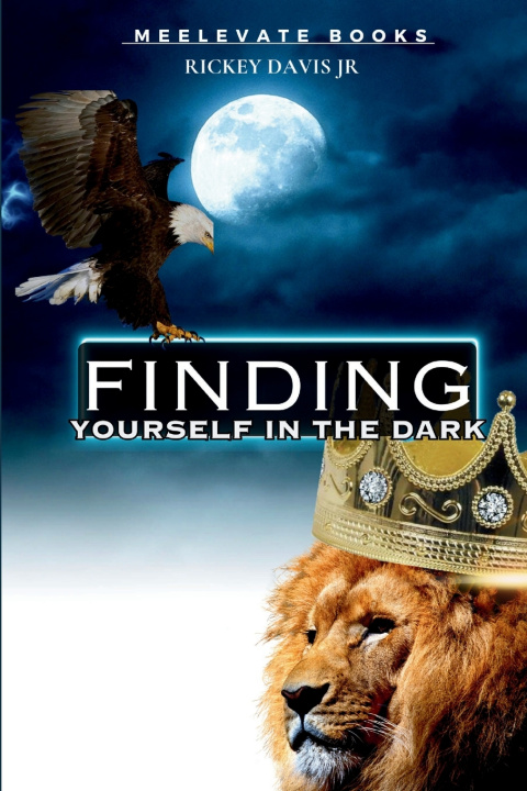 Kniha FINDING YOURSELF IN THE DARK RICKEY DAVIS JR