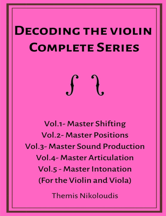 Kniha Decoding the Violin- Complete Series Themis Nikoloudis