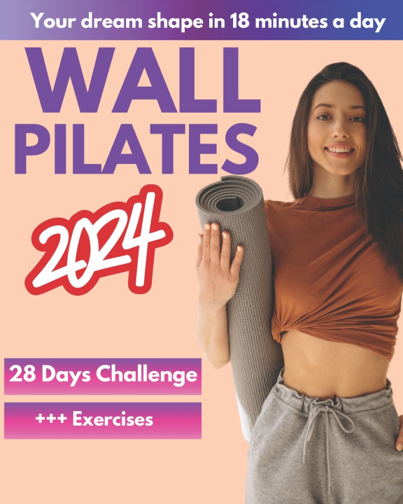 Книга Wall Pilates Workouts for Women Judy Moore