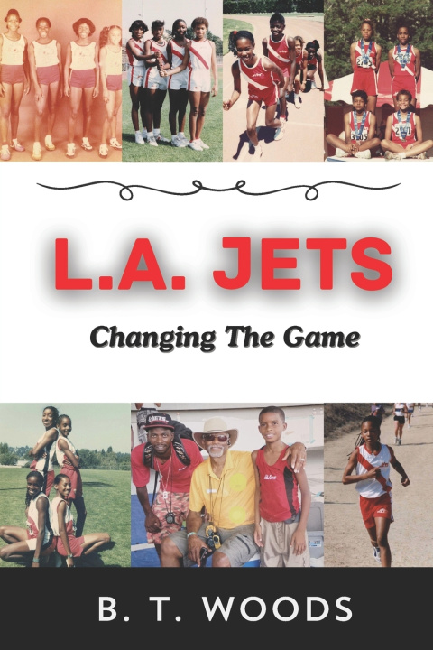Kniha L.A. Jets B. T. Woods