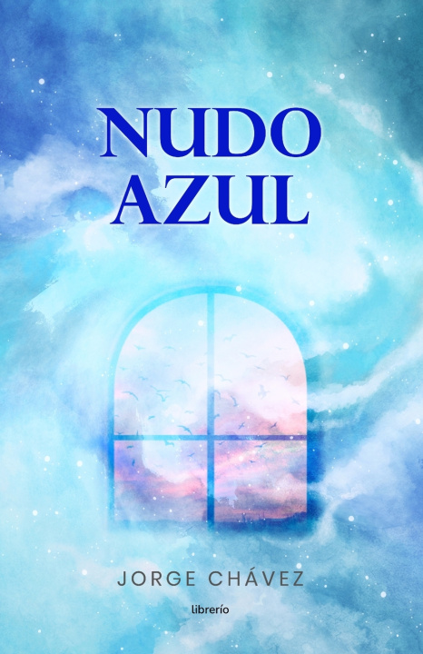 Książka Nudo Azul Jorge Chávez