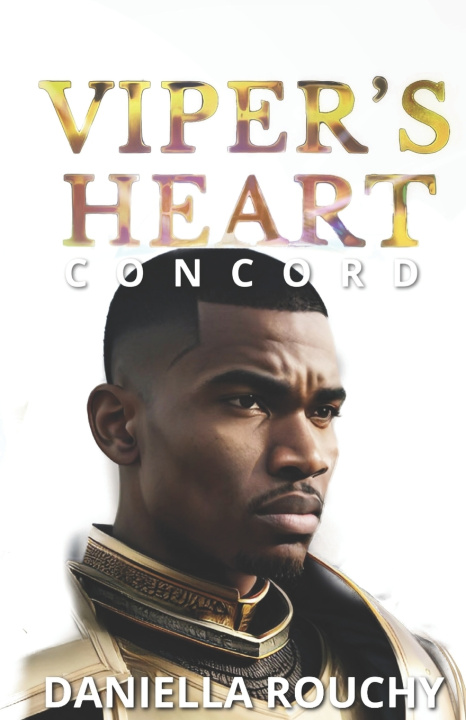 Knjiga Viper's Heart Daniella Rouchy