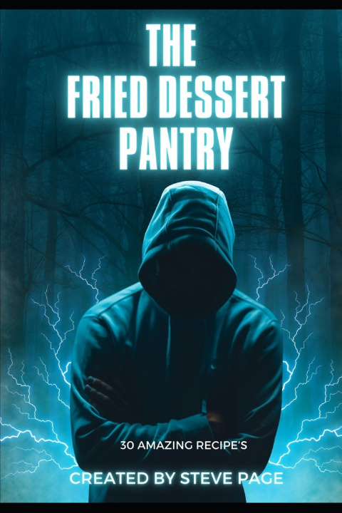 Książka The Fried Dessert Pantry Steve Page