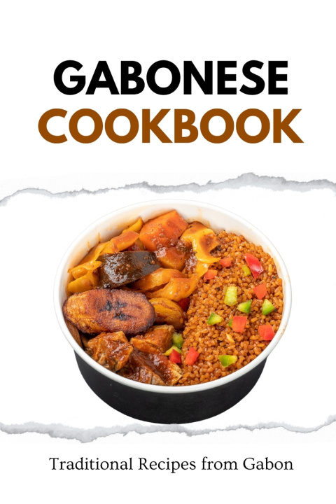 Kniha Gabonese Cookbook Liam Luxe