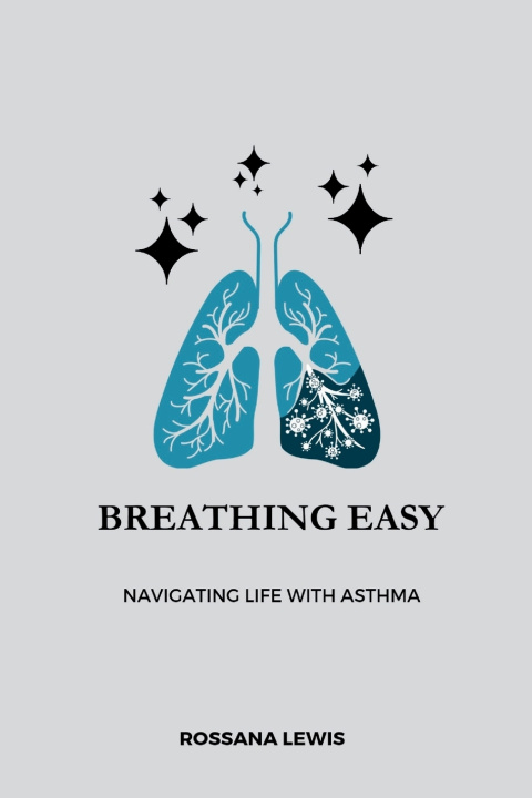 Kniha Breathing Easy Rossana Lewis