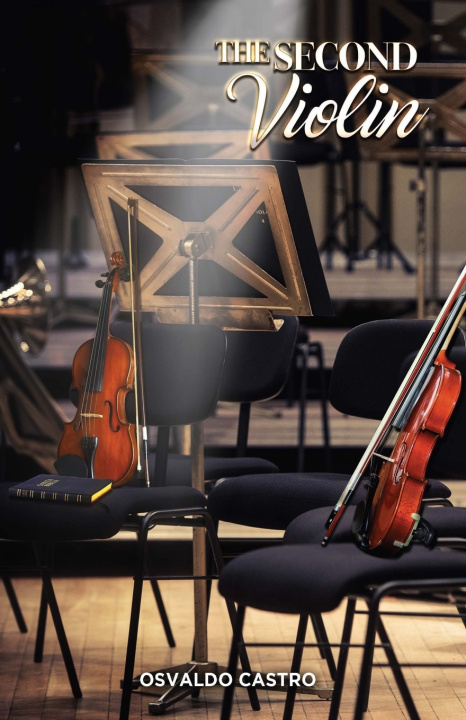 Kniha The Second Violin Osvaldo Castro