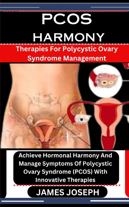 Knjiga PCOS HARMONY JAMES JOSEPH