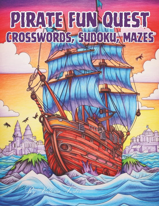 Kniha Pirate fun quest Victoria Forbes