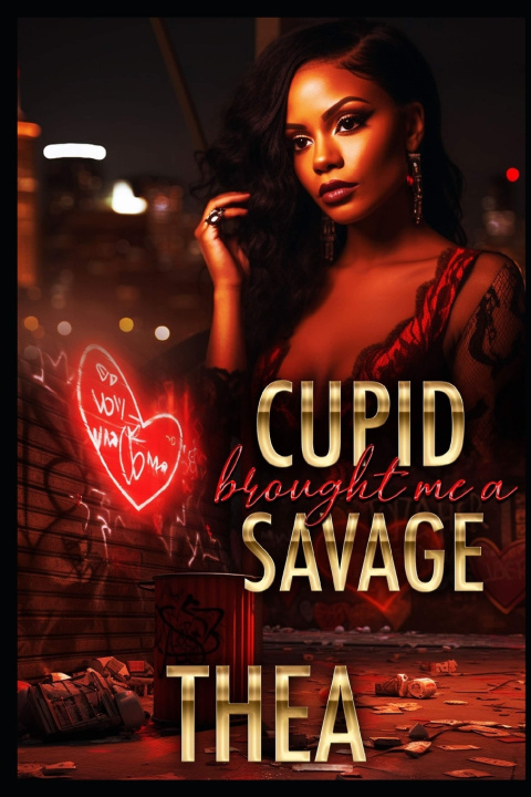 Knjiga Cupid Brought Me A Savage Thea