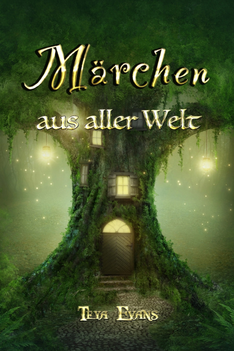 Kniha Märchen Teya Evans