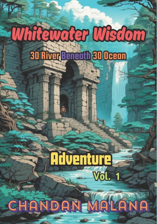 Kniha Whitewater Wisdom Chandan Malana
