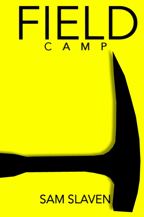 Książka Field Camp Sam Slaven