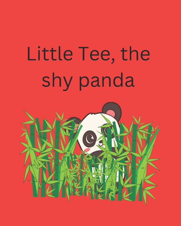 Książka Little Tee, the shy panda bear. Ricardo Mata