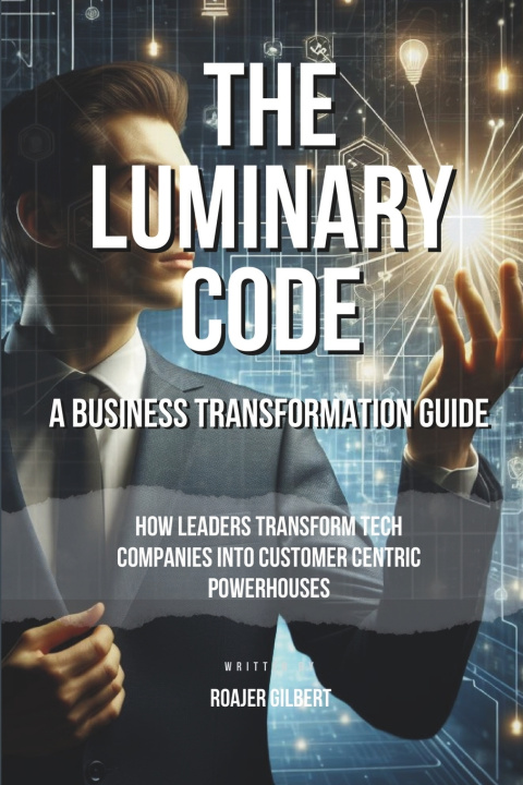 Kniha The Luminary Code Roajer Gilbert