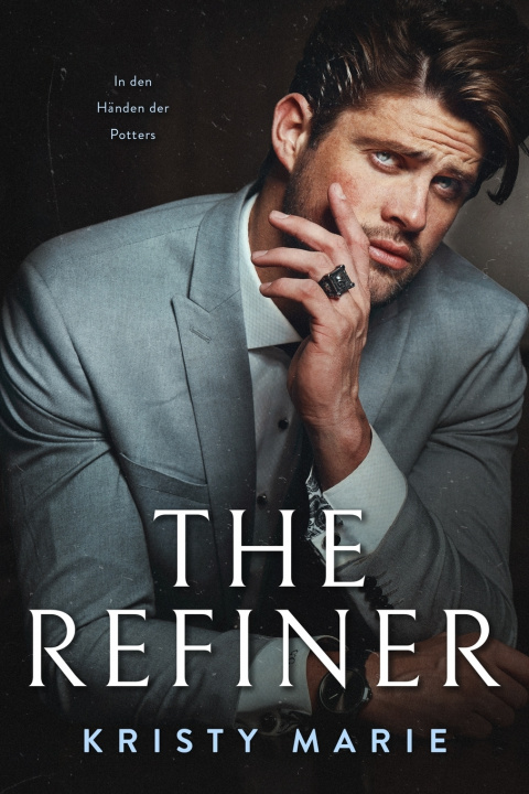 Knjiga The Refiner Kristy Marie