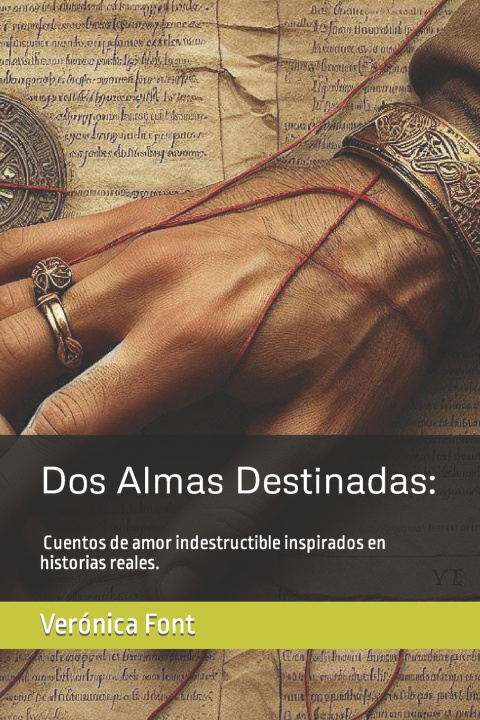 Książka Dos Almas Destinadas Verónica Font