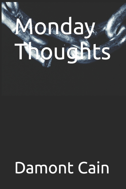 Kniha Monday Thoughts Damont Cain