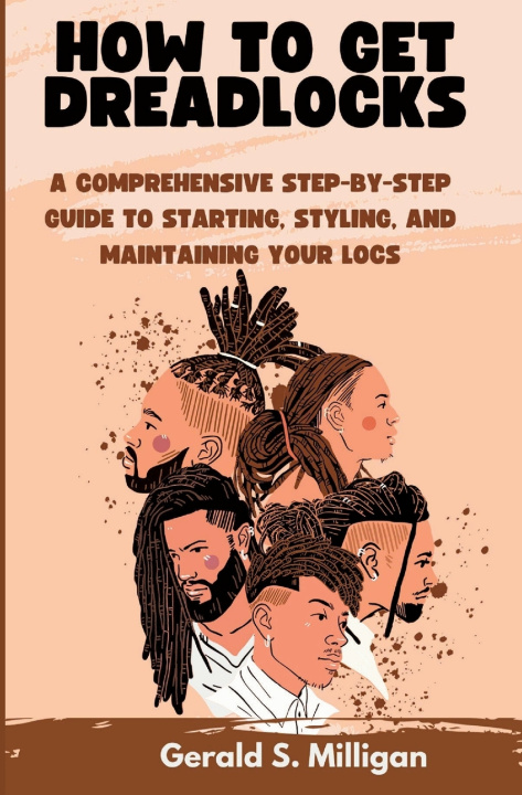 Knjiga HOW TO GET DREADLOCKS Gerald S. Milligan
