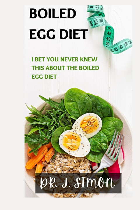 Knjiga BOILED EGG DIET DR. J. SIMON