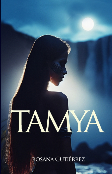 Kniha Tamya Rosana Gutiérrez