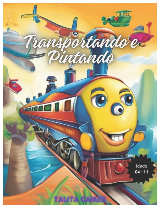 Kniha Transportando e Pintando Talita Stefania Caires Paes