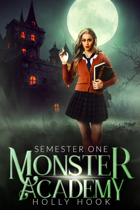 Książka Monster Academy [Semester One] Holly Hook