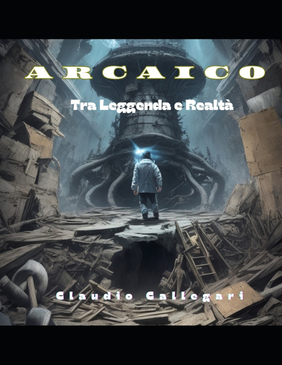Kniha Arcaico Claudio Callegari
