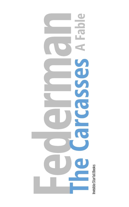 Book The Carcasses Raymond Federman