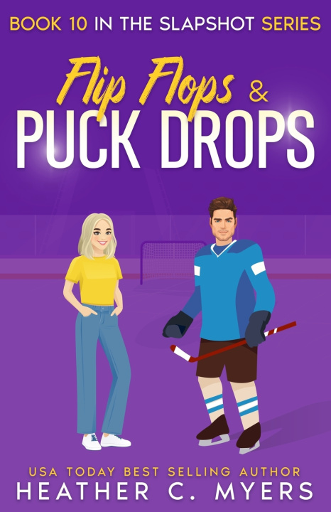 Kniha Flip Flops & Puck Drops Heather C. Myers