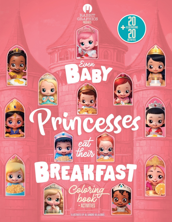 Kniha Even baby princesses eat their breakfast ALEJANDRO VILLALOBOS
