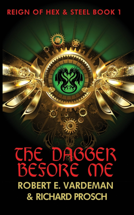 Kniha The Dagger Before Me Richard Prosch