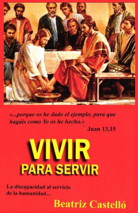 Kniha Vivir para servir Beatriz Castelló Lebrija