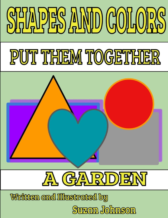 Knjiga Shapes and Colors Suzan Johnson