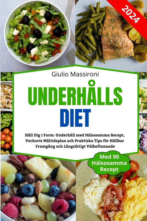 Książka Underhålls Diet Giulio Massironi