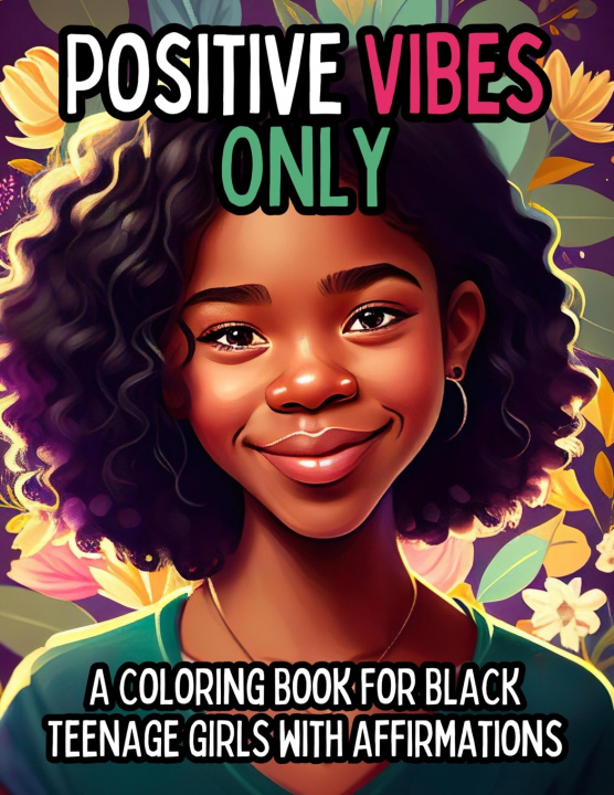 Kniha Positive Vibes Only Envision Global Press