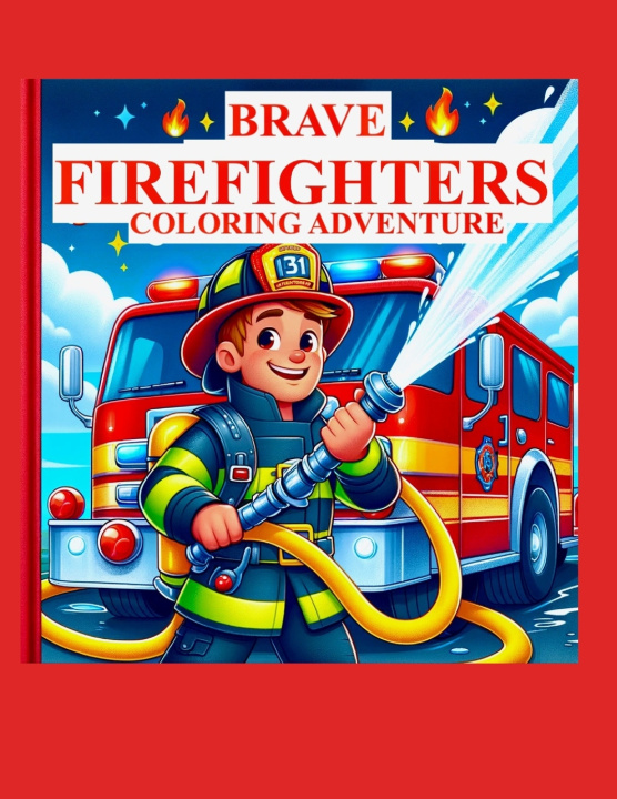 Książka Brave Firefighter Coloring Book Scott Cartre