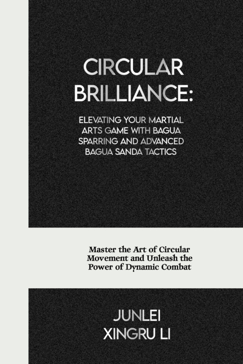 Kniha Circular Brilliance Junlei Xingru Li
