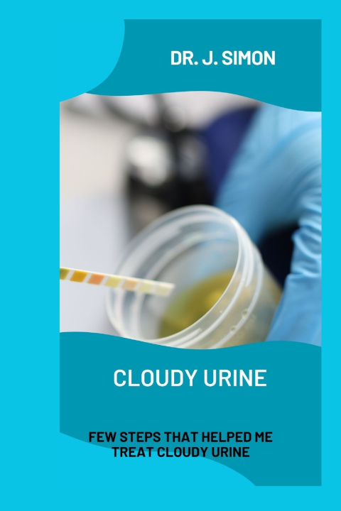Kniha CLOUDY URINE DR. J. SIMON