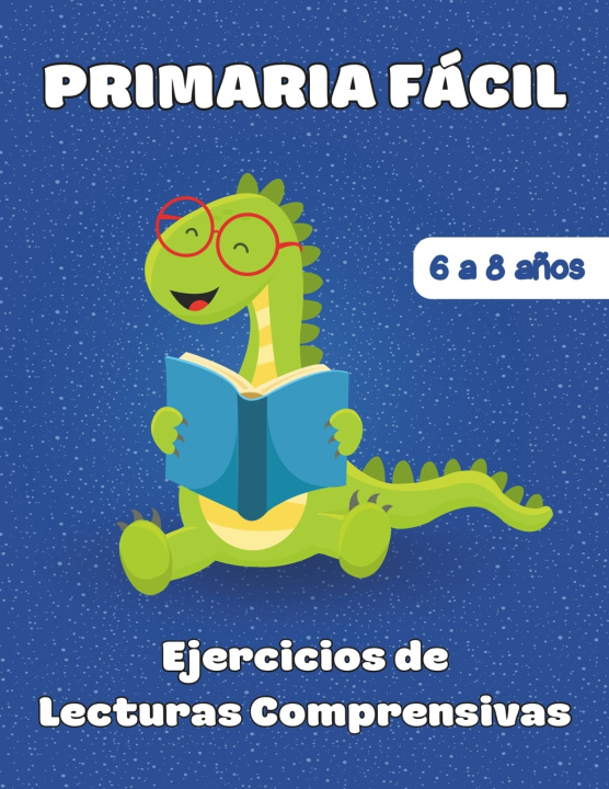 Książka Ejercicios de Lecturas Comprensivas Primaria Fácil