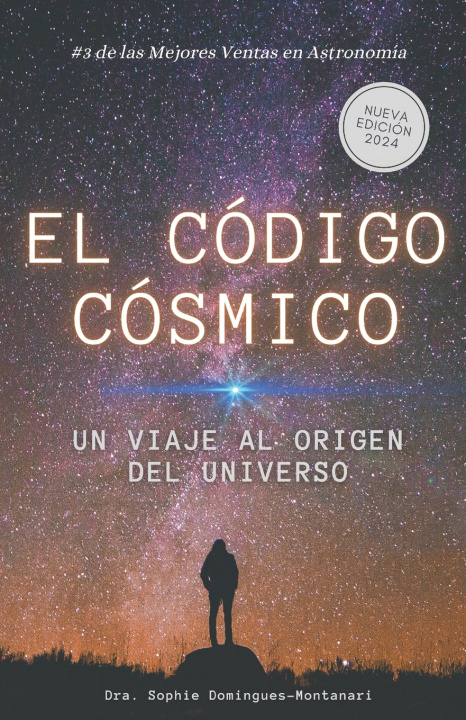 Kniha EL CÓDIGO CÓSMICO Sophie Domingues-Montanari