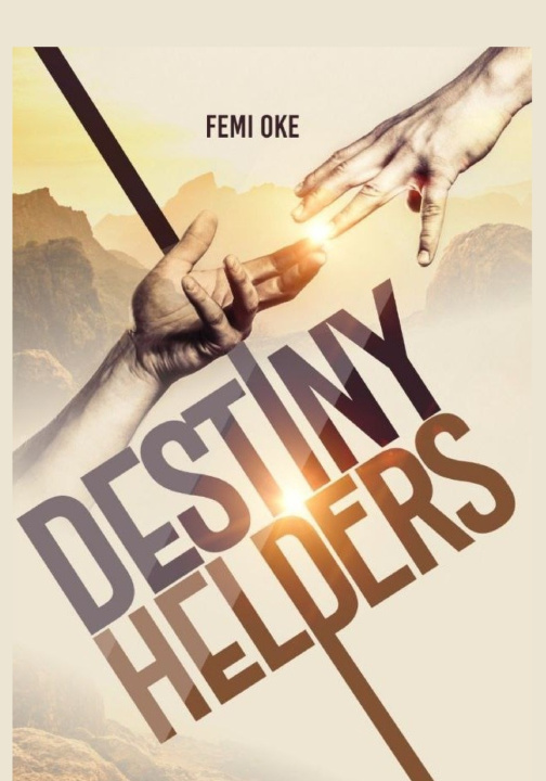 Kniha Destiny Helpers Femi Oke