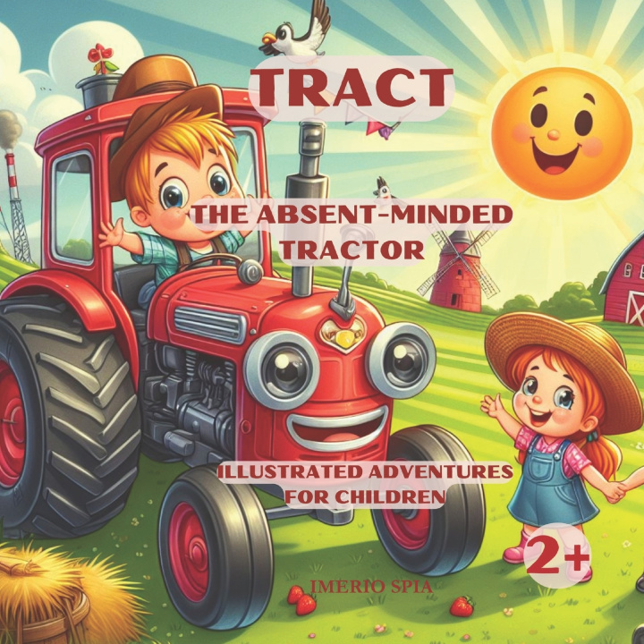 Książka TRACT - THE ABSENT-MINDED TRACTOR Imerio Spia