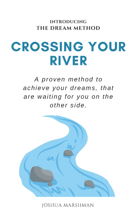 Kniha Crossing Your River Joshua Marshman
