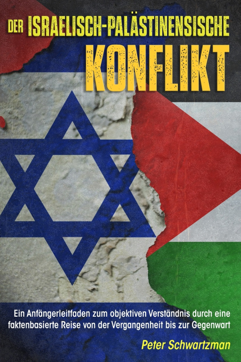Knjiga Der israelisch-palästinensische Konflikt Peter Schwartzman