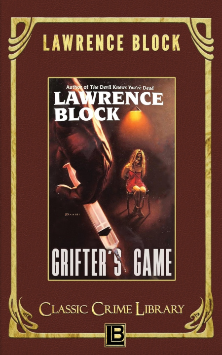 Kniha Grifter's Game Lawrence Block