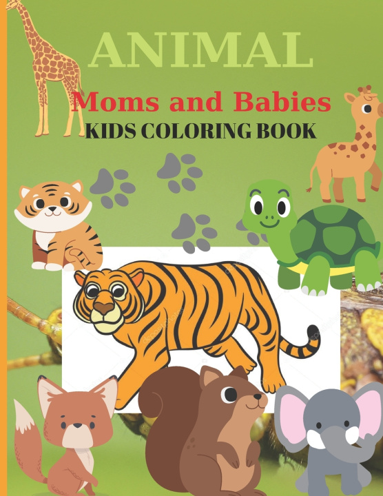 Kniha Animal Moms and Babies Kids Coloring Book C. Luchian Publishing
